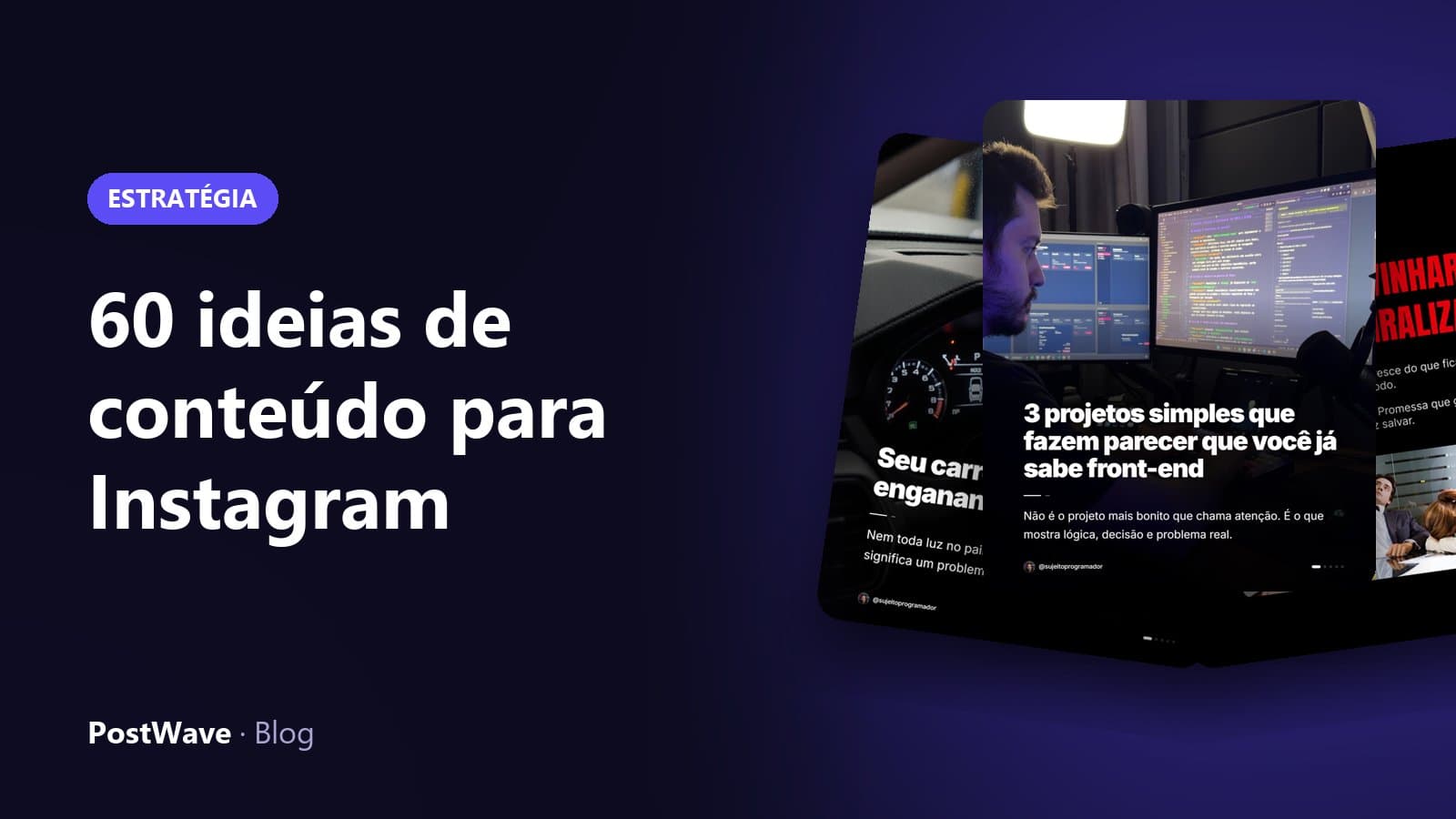 Capa: 60 ideias de conteúdo para Instagram (por objetivo) para nunca mais travar — Estratégia de conteúdo